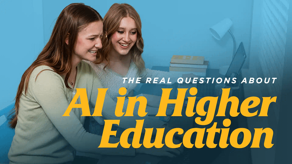The-Real-Questions-About-AI-in-Higher-Education
