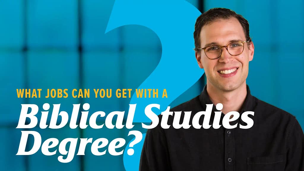What-Jobs-Can-You-Get-with-a-Biblical-Studies-Degree