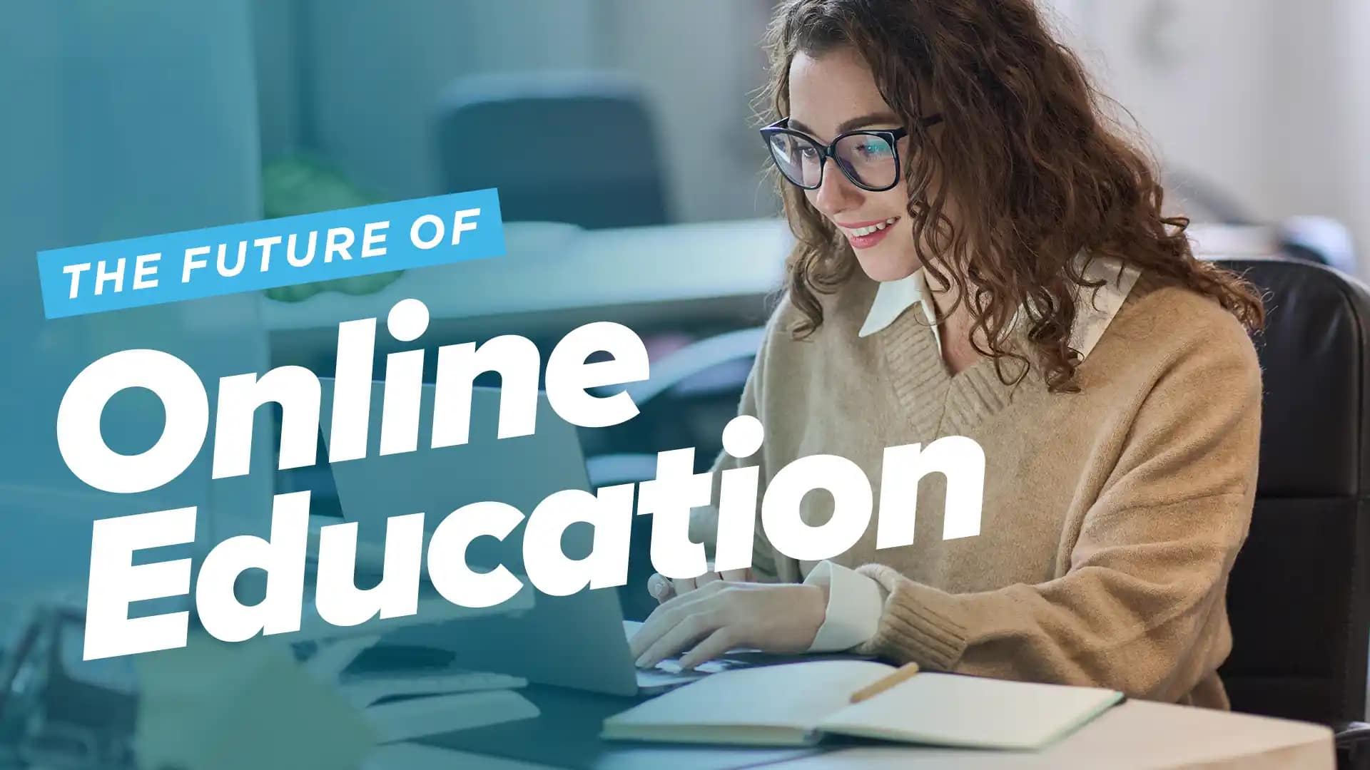 The-Future-of-Online-Education The-Future-of-Online-Education